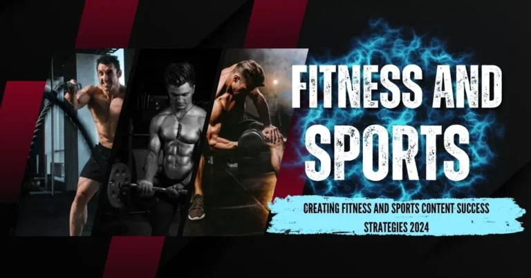 Fitness and Sports